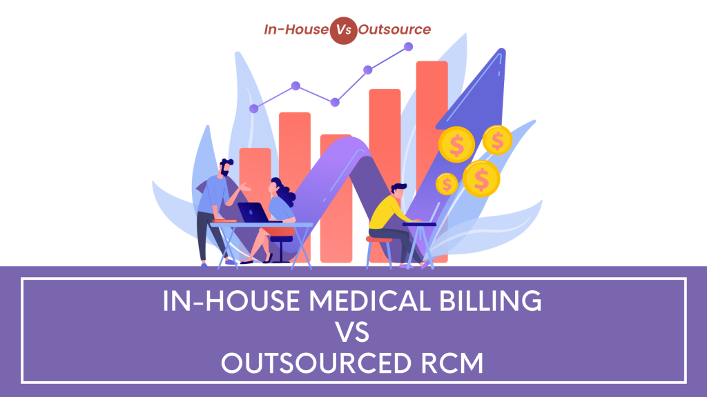 Understanding Inhouse Medical Billing Steps to Set Up Inhouse Medical Billing