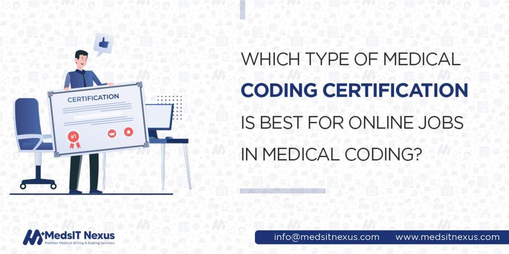 What Are The Different Types Of Medical Coding Certifications