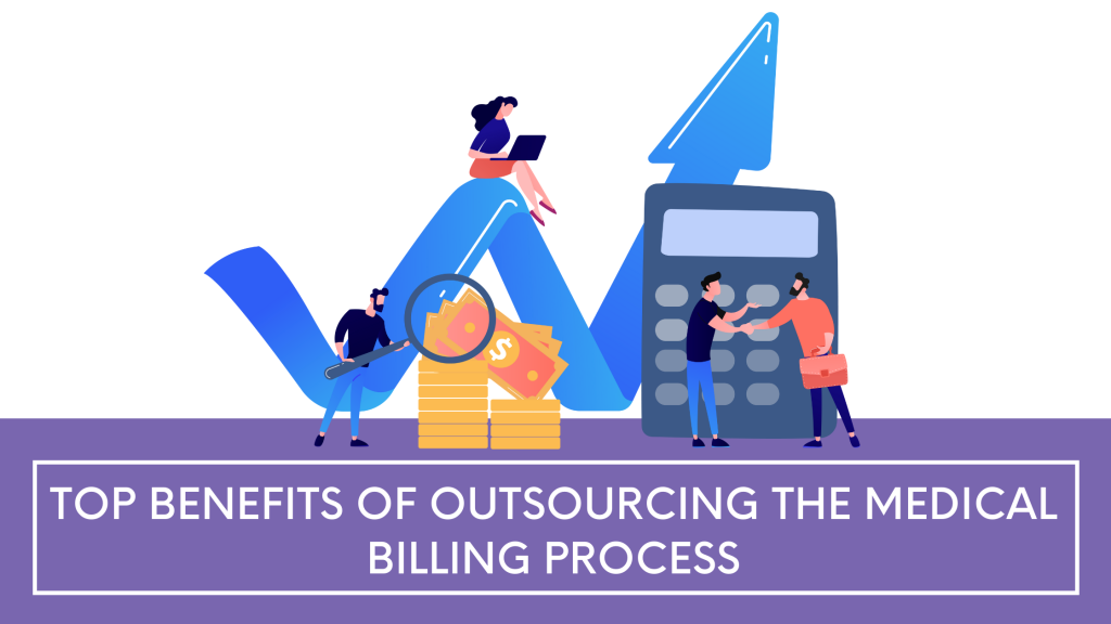 Why Is Outsourcing Medical Billing A Good Idea?